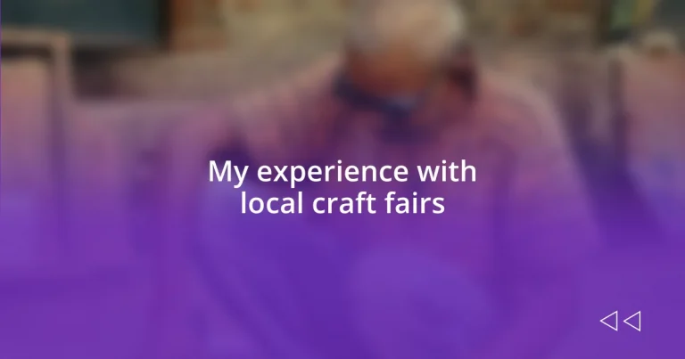 My experience with local craft fairs